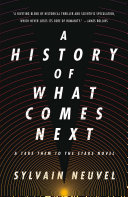 A_history_of_what_comes_next